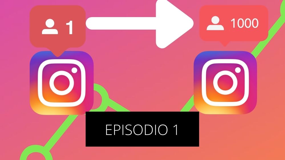 Episodio 1: Experimento Cuenta de Nicho en Instagram