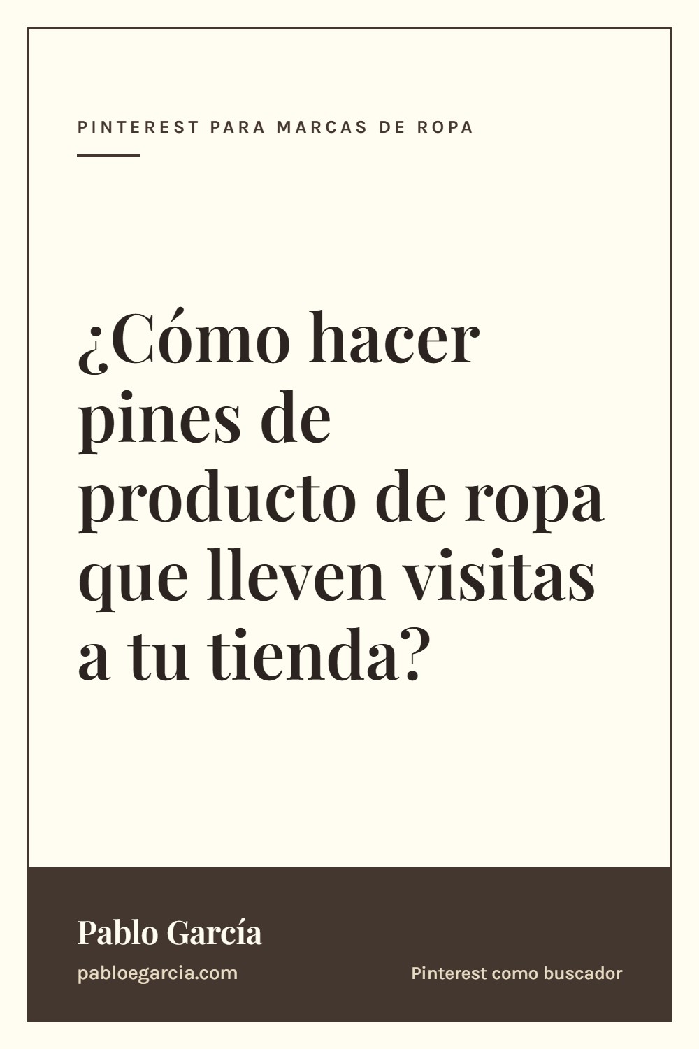 ¿Cómo hacer pines de producto de ropa que lleven visitas a tu tienda?