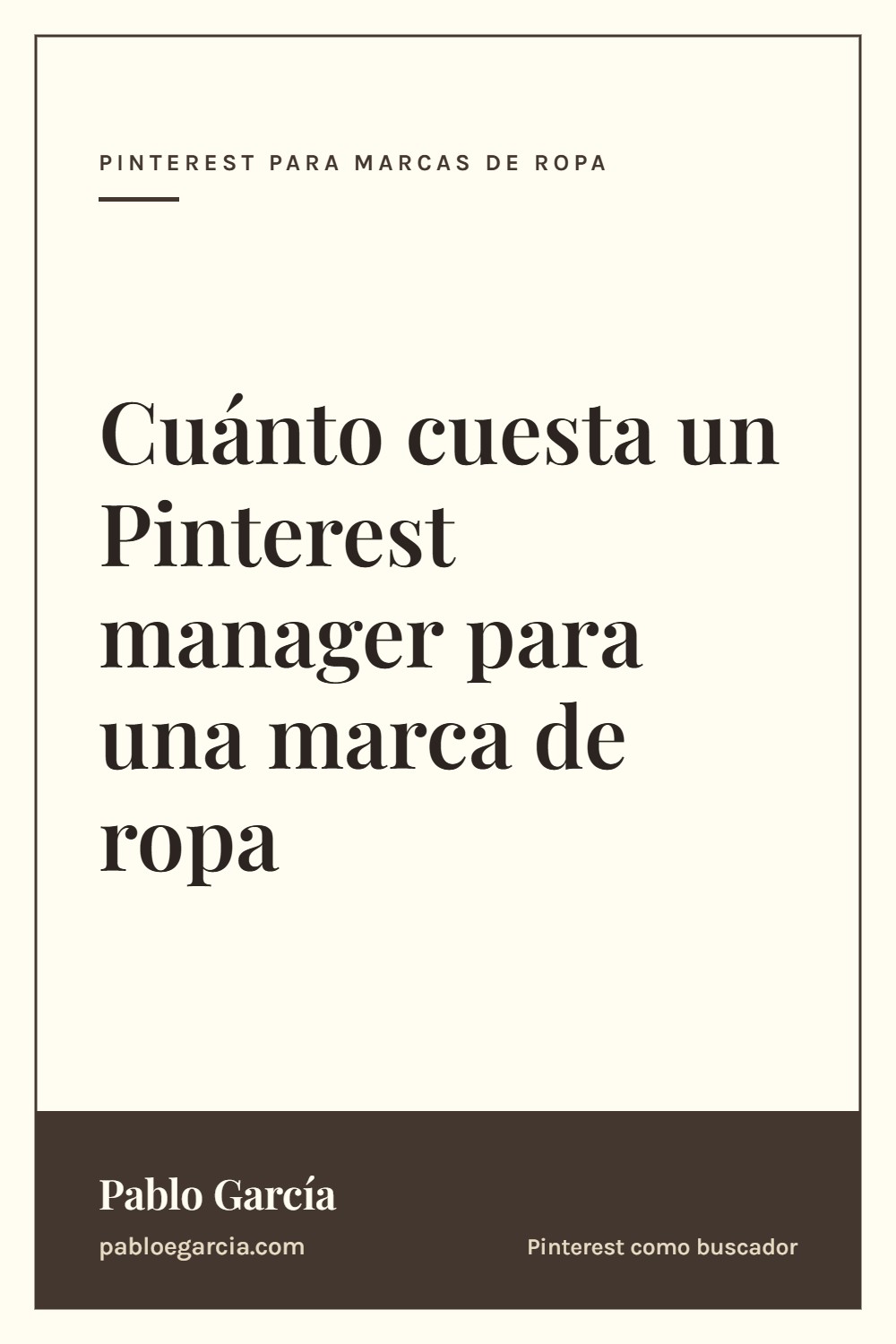 Cuánto cuesta un Pinterest manager para una marca de ropa