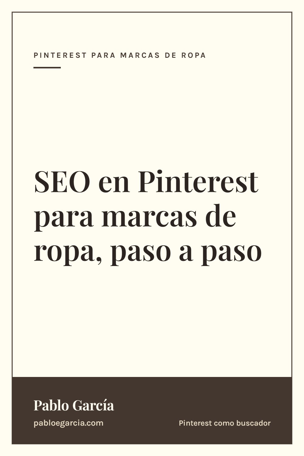 SEO en Pinterest para marcas de ropa, paso a paso